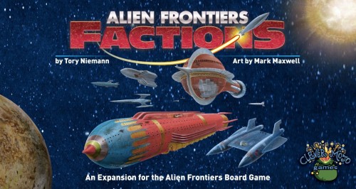 Alien Frontiers: Factions