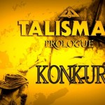 Talisman Prologue