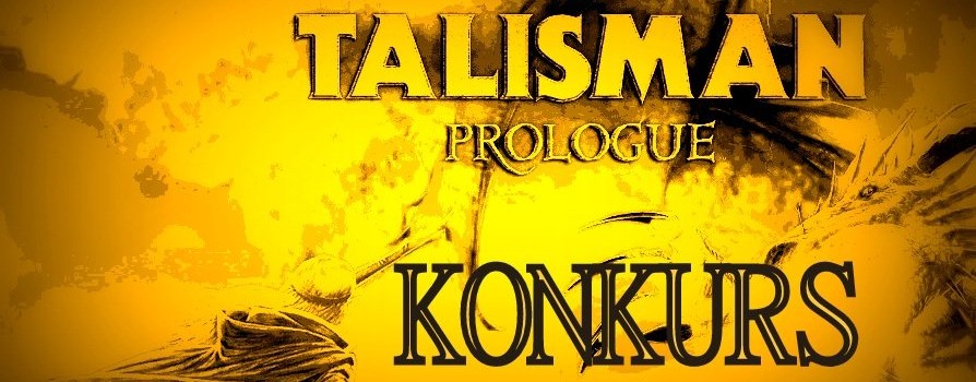 Talisman Prologue
