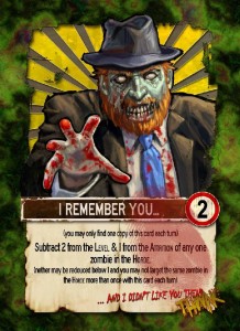 Eaten by&nbsp;Zombies! - karta I&nbsp;remember you!